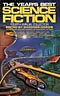 The Year's Best Science Fiction: Fourth Annual Collection
